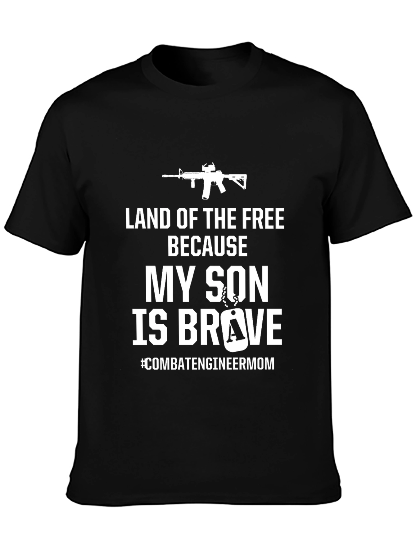 Land of the Free My Son is Brave T-Shirt