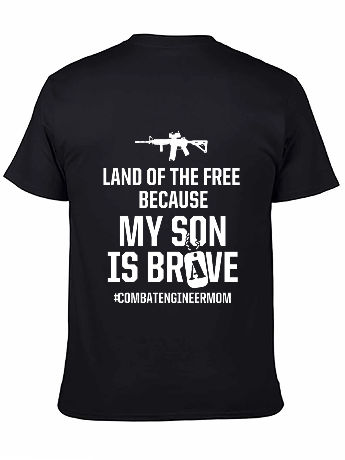 Land of the Free My Son is Brave T-Shirt