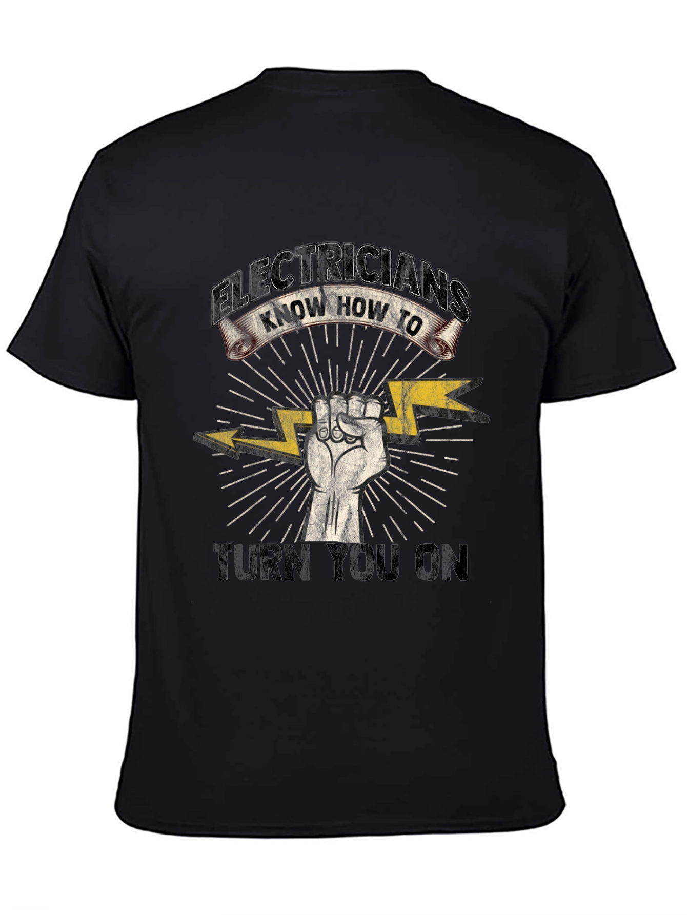 Electricians Know How To Turn You On Black T-Shirt