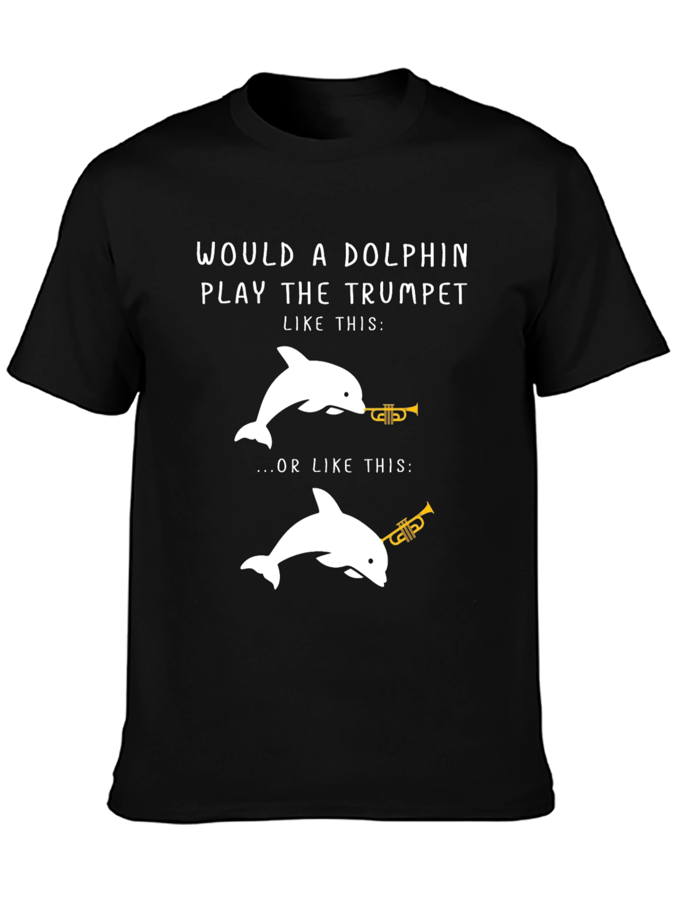 Dolphin Trumpet Graphic Tee - Funny Music Lover Shirt