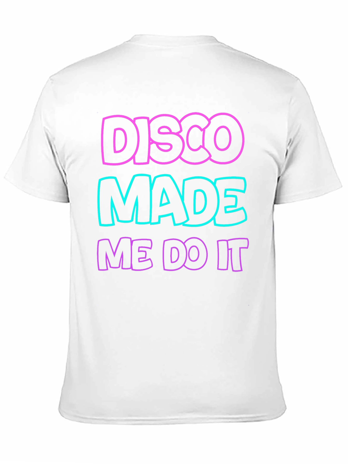 Disco Made Me Do It Graphic Tee