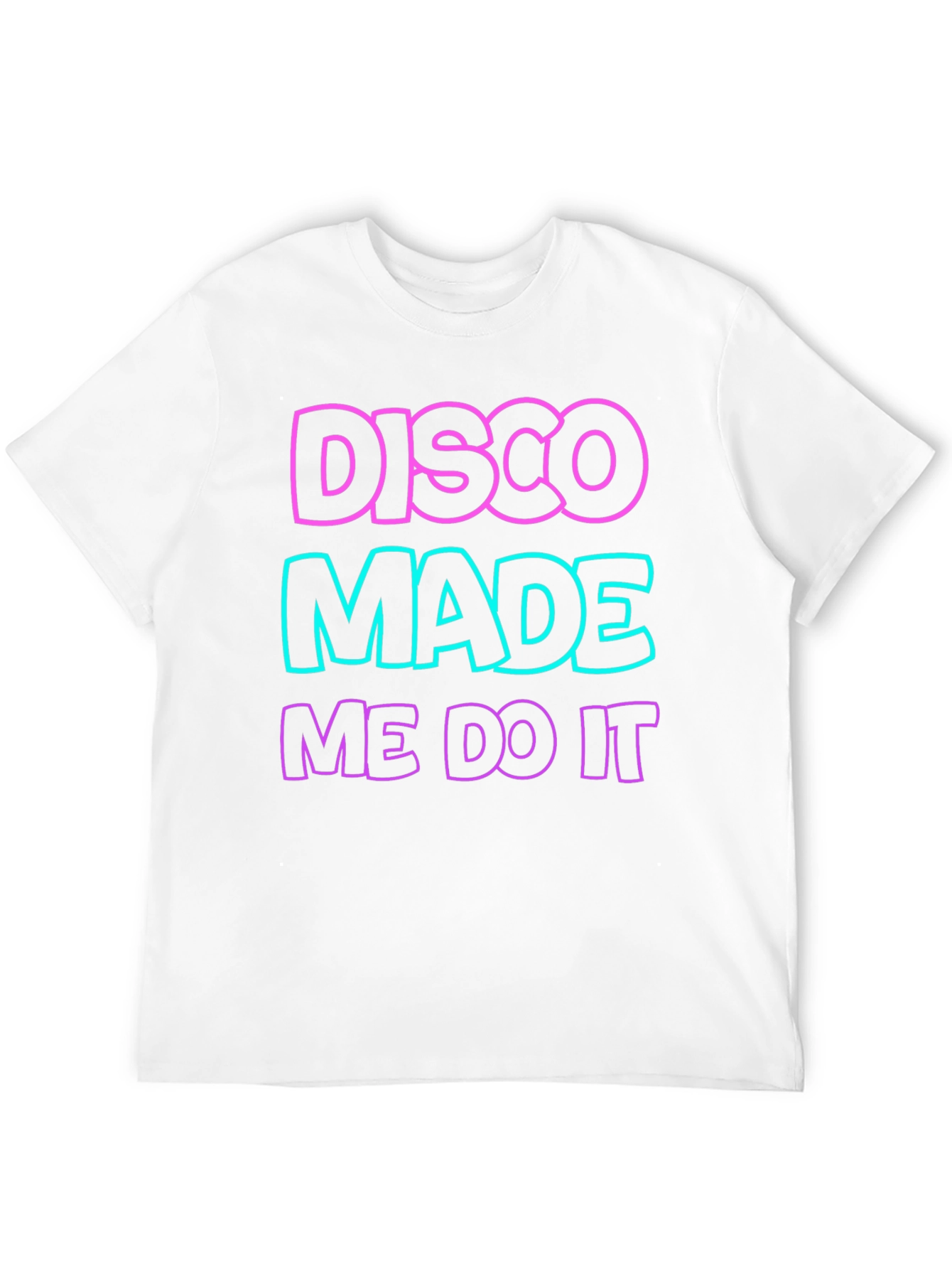 Disco Made Me Do It Graphic Tee
