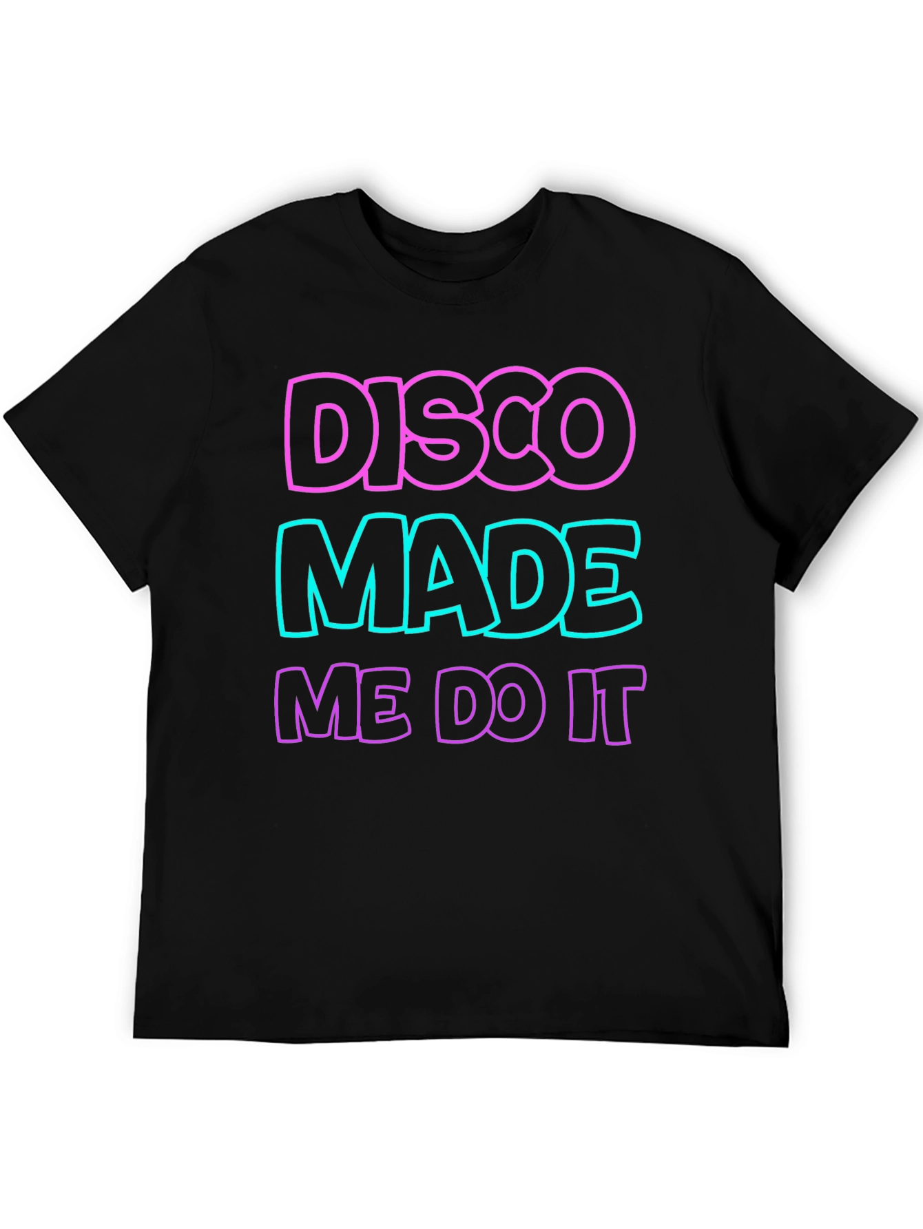 Disco Made Me Do It Graphic Tee