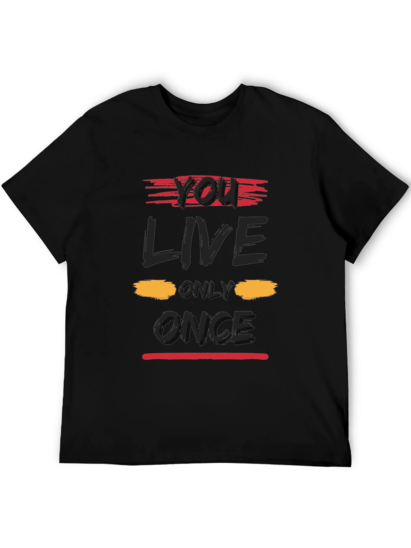 You Live Only Once Graphic T-Shirt