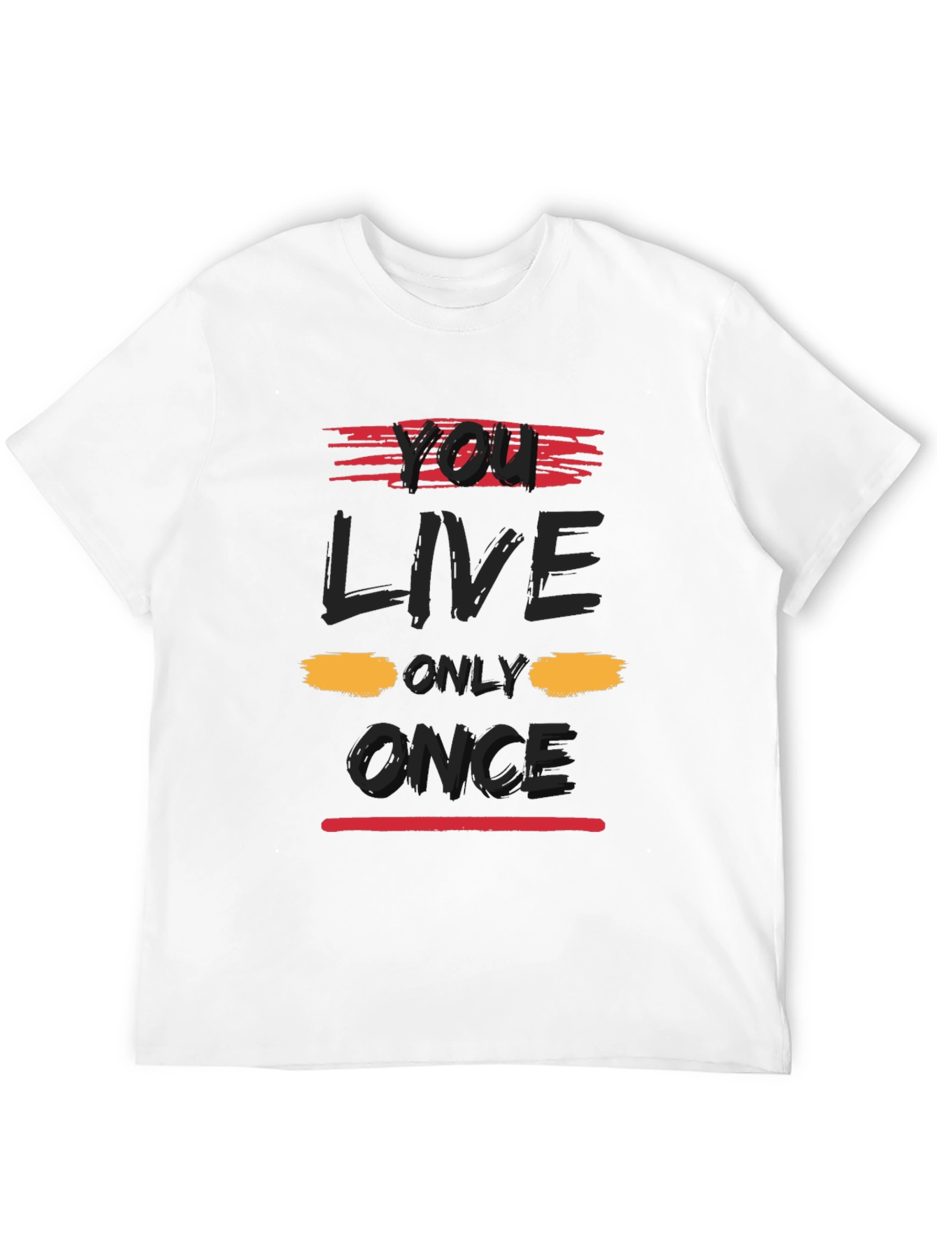 You Live Only Once Graphic T-Shirt