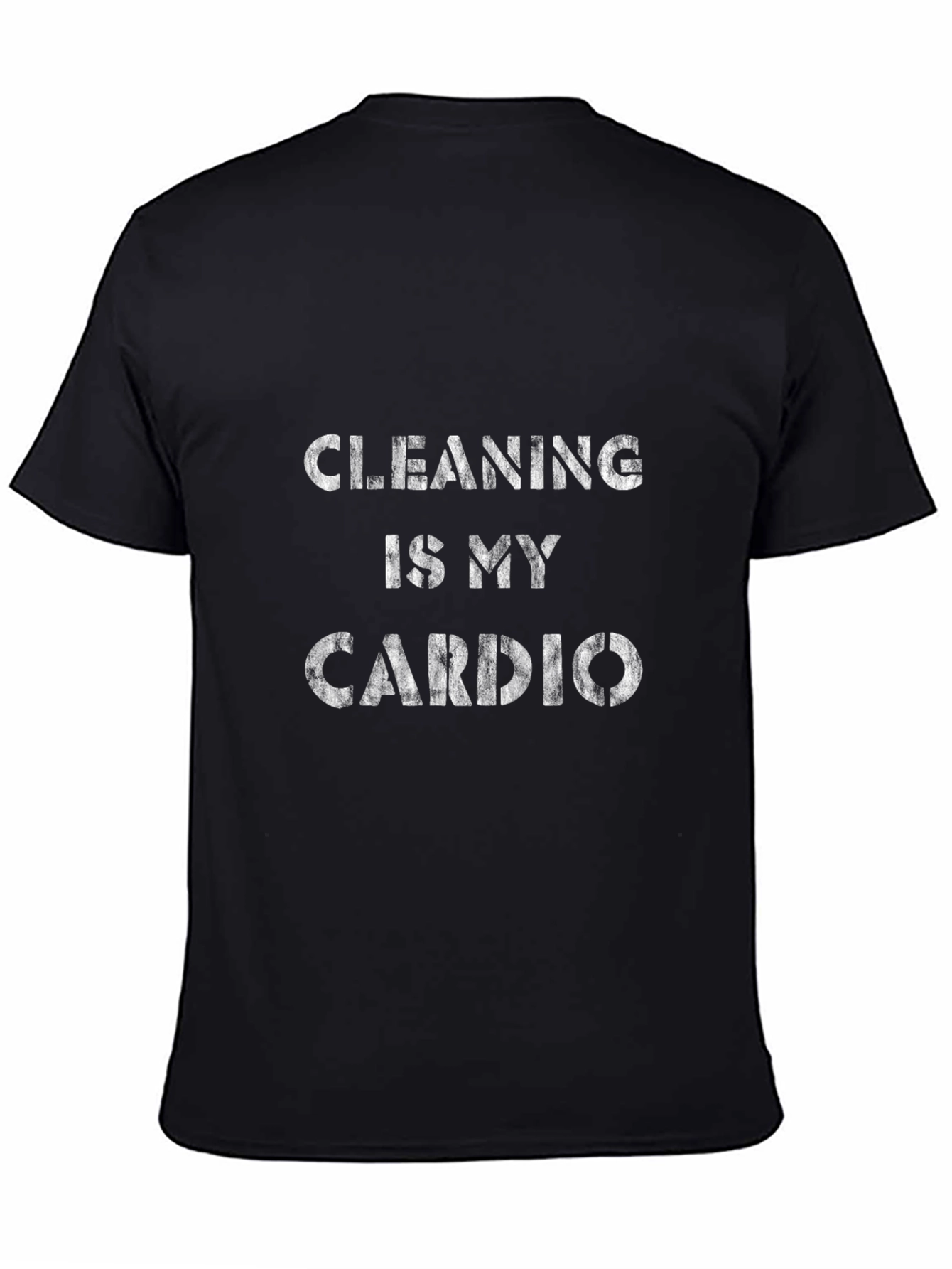 Cleaning Is My Cardio Graphic Tee
