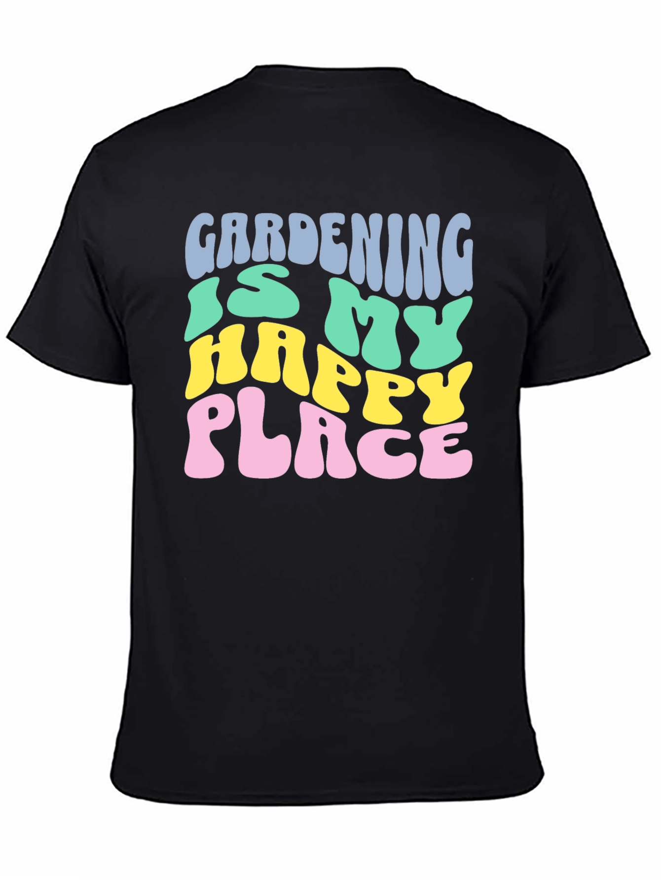 Gardening is My Happy Place Graphic T-Shirt
