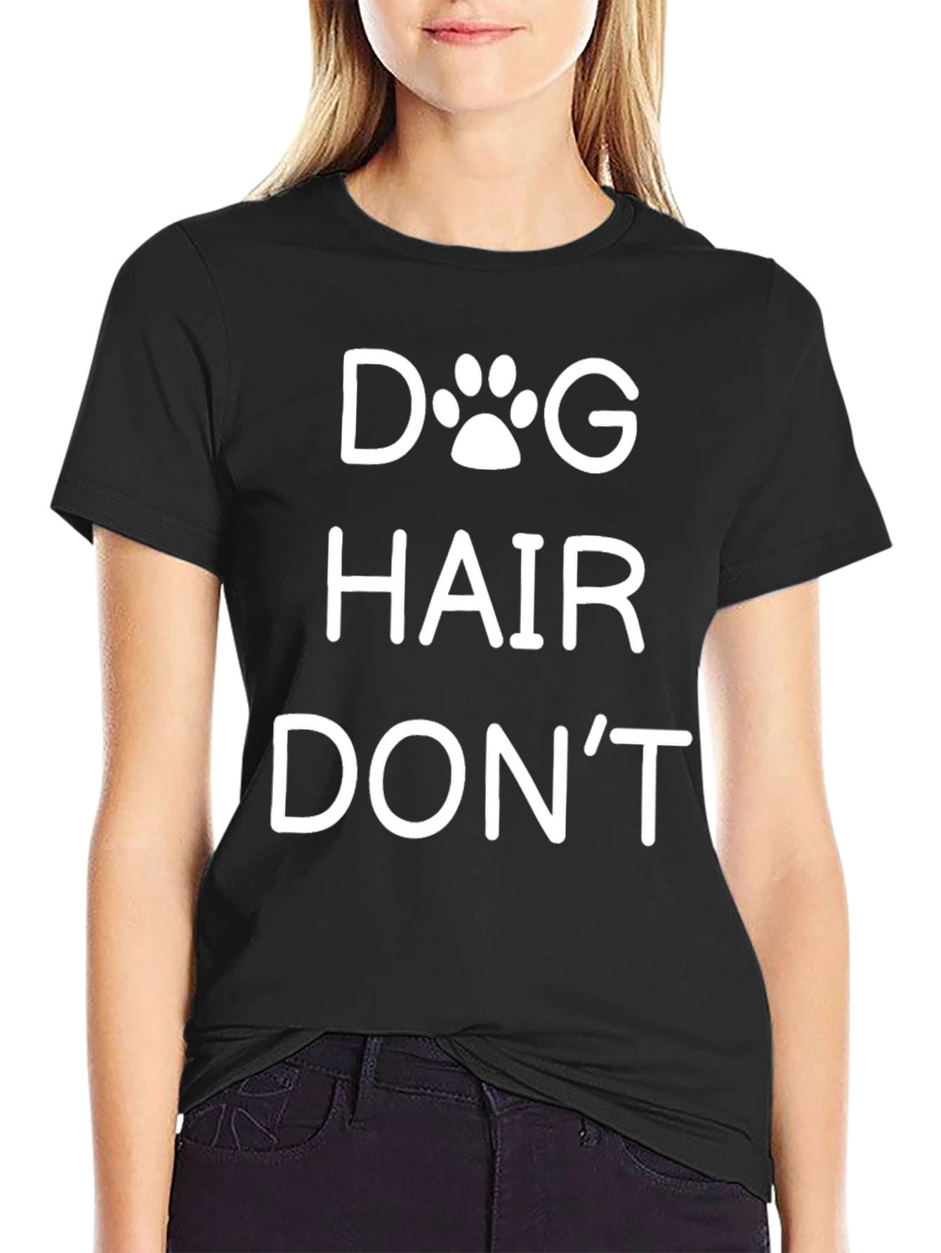 Dog Hair Dont Care Black T-Shirt