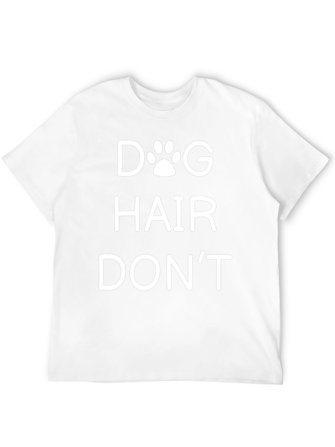 Dog Hair Dont Care Black T-Shirt