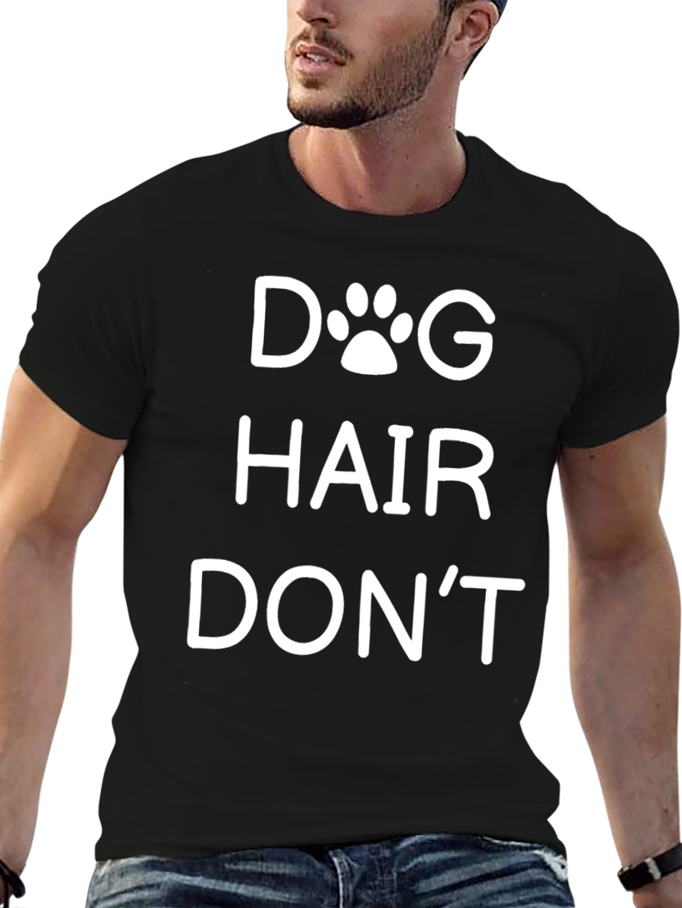 Dog Hair Dont Care Black T-Shirt