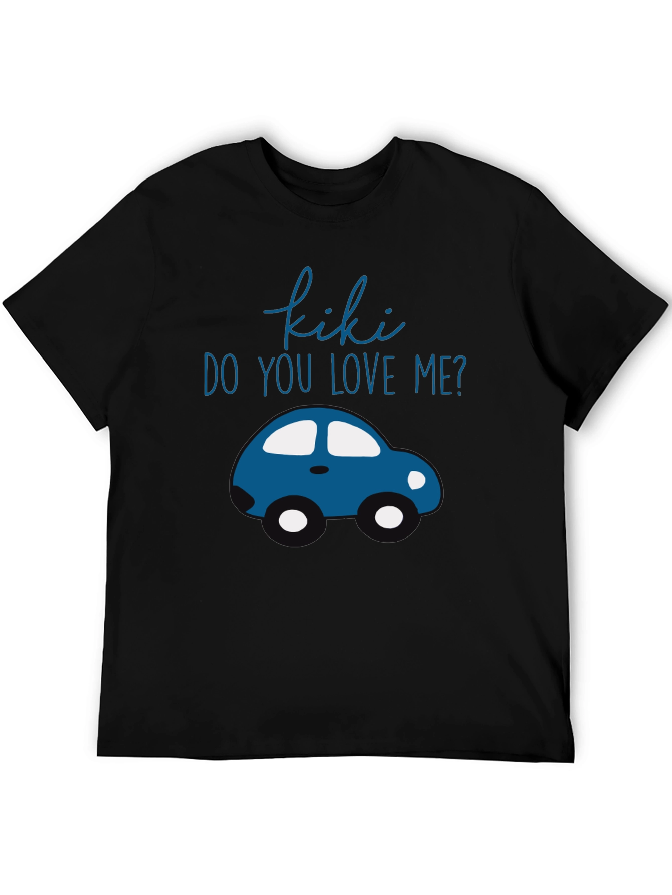 Kiki Do You Love Me Car T-Shirt