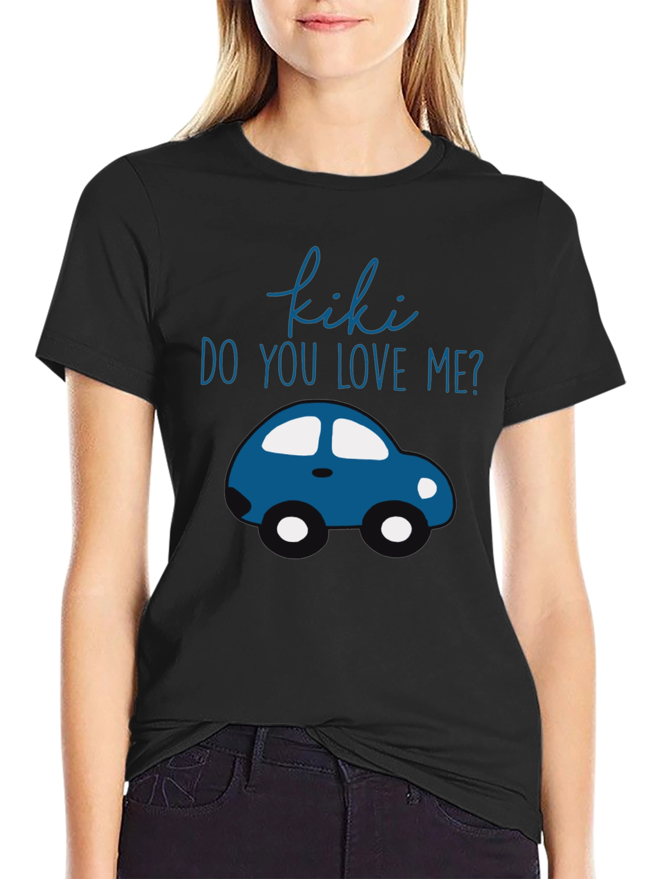 Kiki Do You Love Me Car T-Shirt
