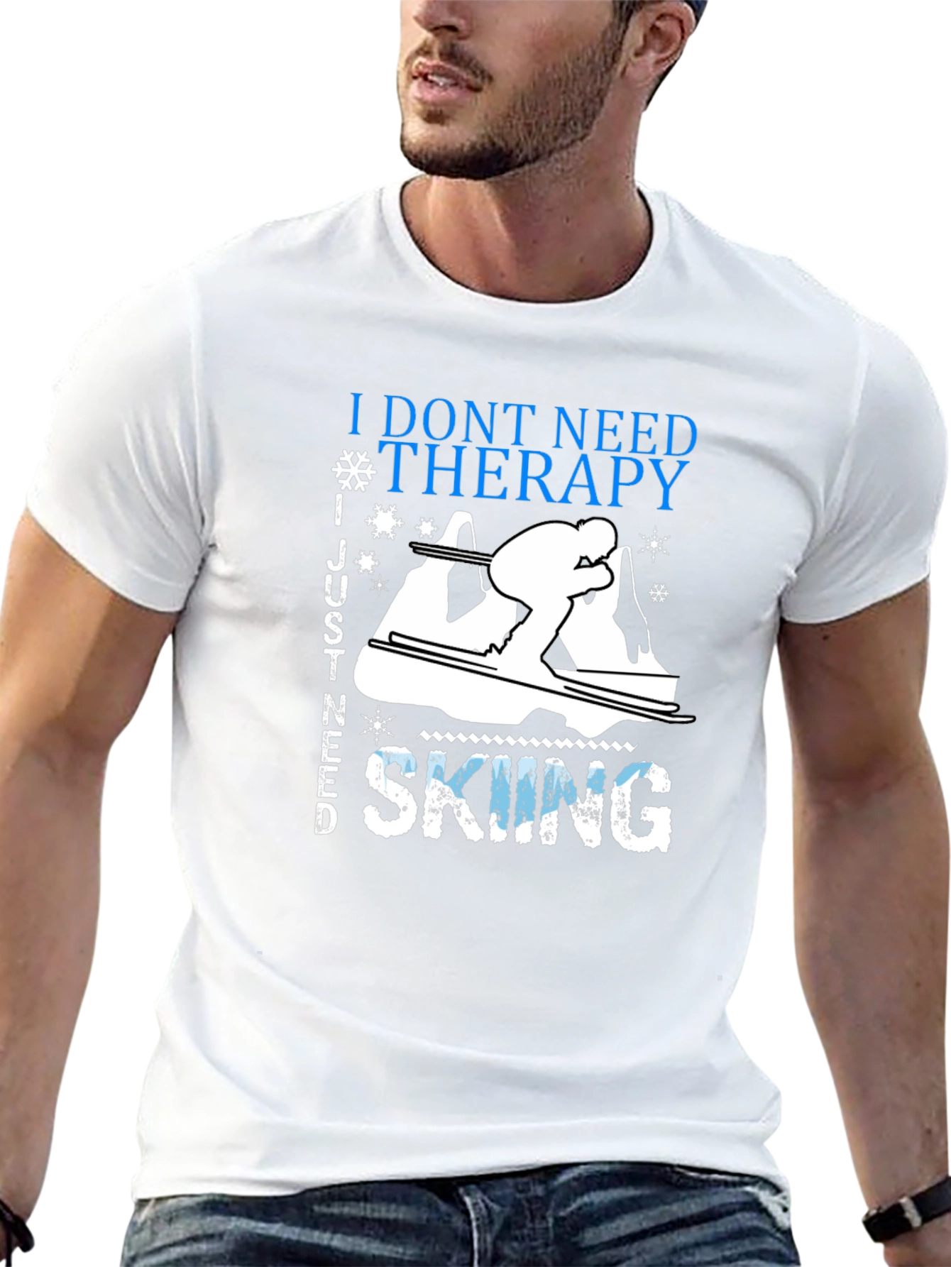 I Dont Need Therapy Skiing Graphic Tee