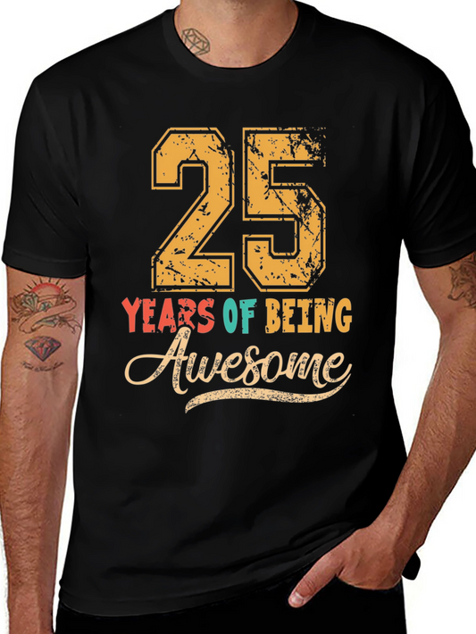 25 Years of Being Awesome T-Shirt