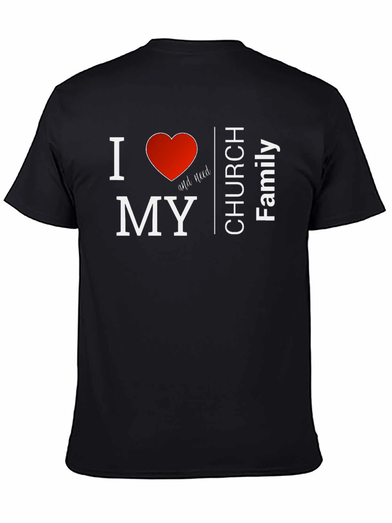 I Love My Church Family T-Shirt - Black