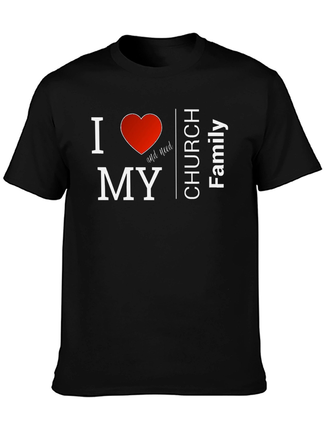I Love My Church Family T-Shirt - Black