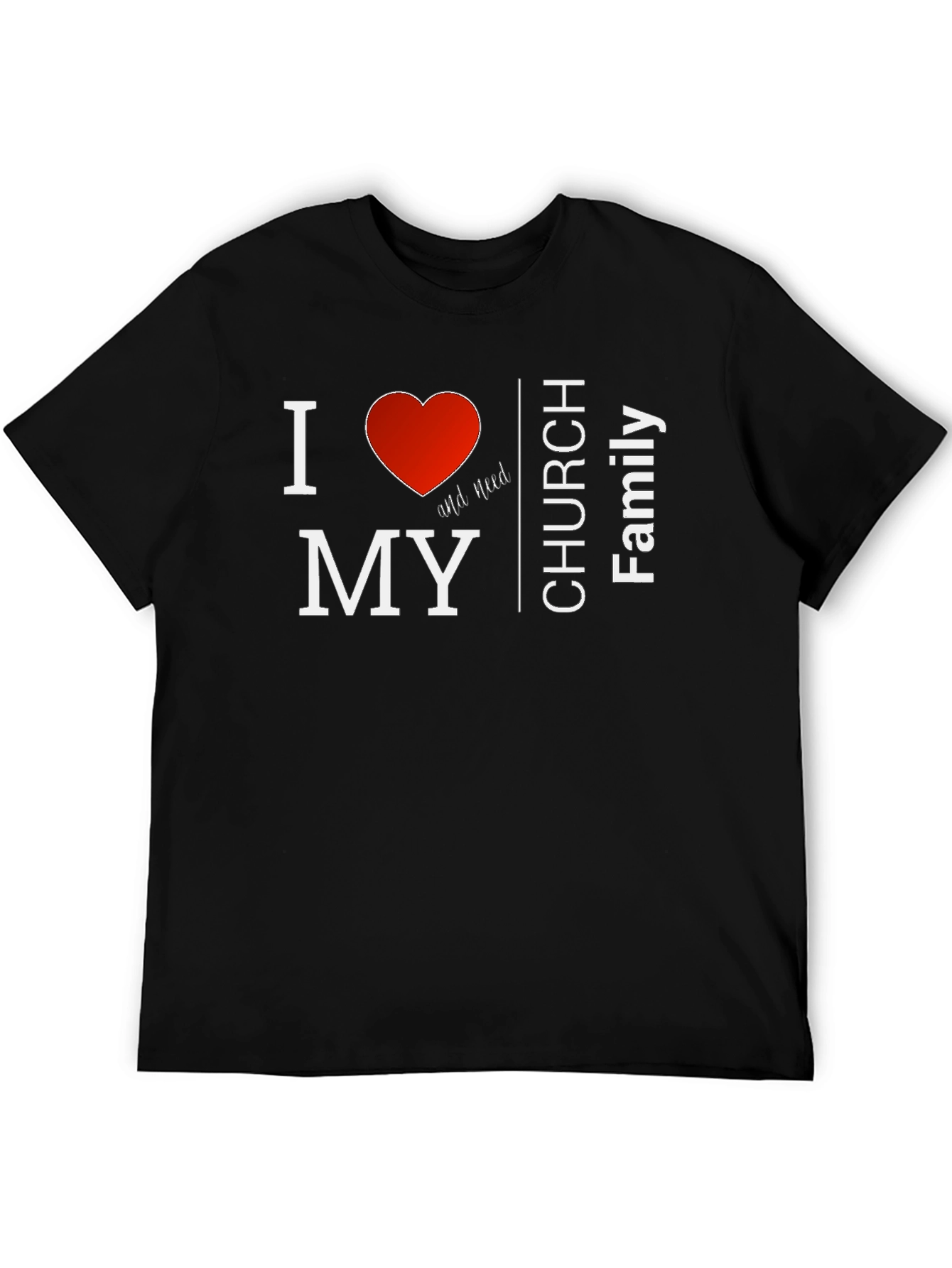 I Love My Church Family T-Shirt - Black
