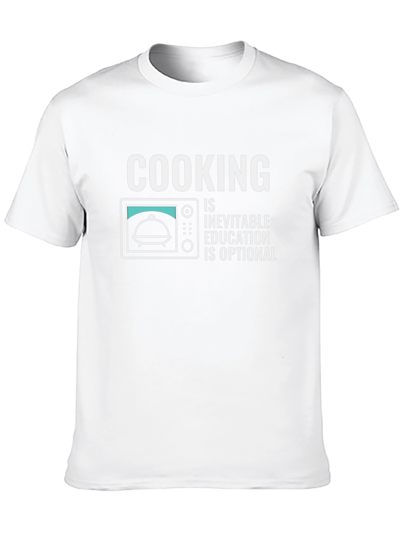 Cooking Is Inevitable T-Shirt