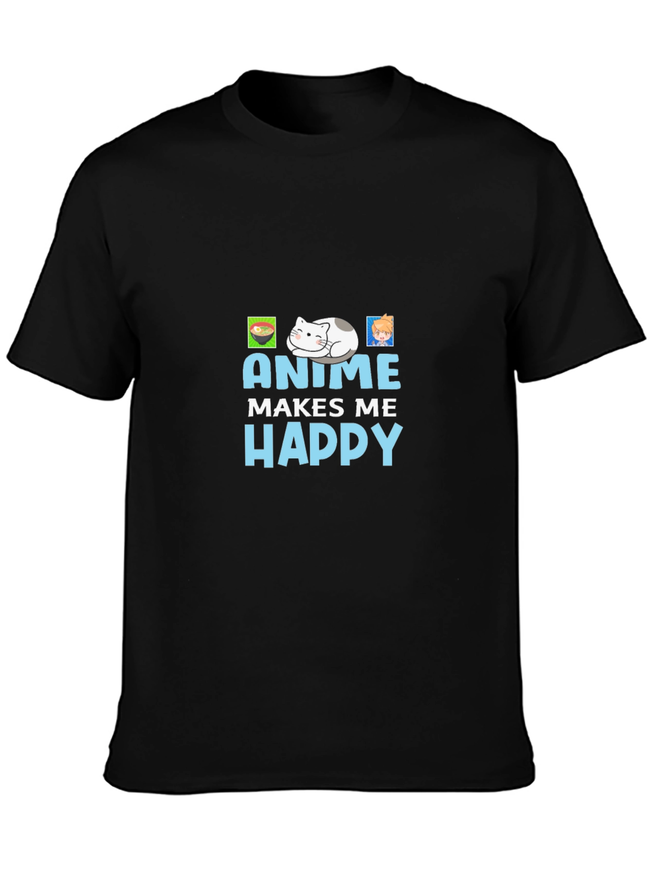 Anime Makes Me Happy T-Shirt