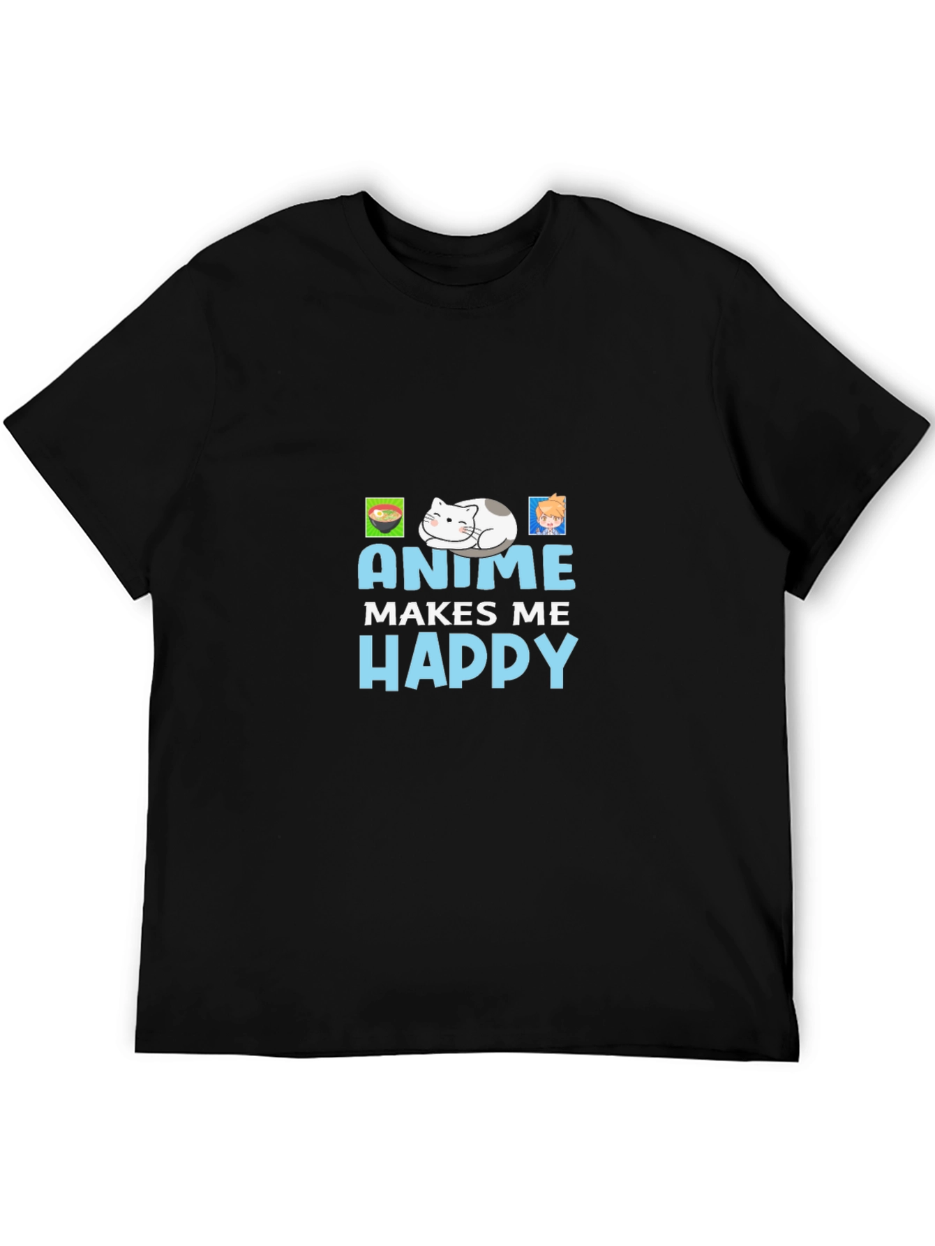 Anime Makes Me Happy T-Shirt