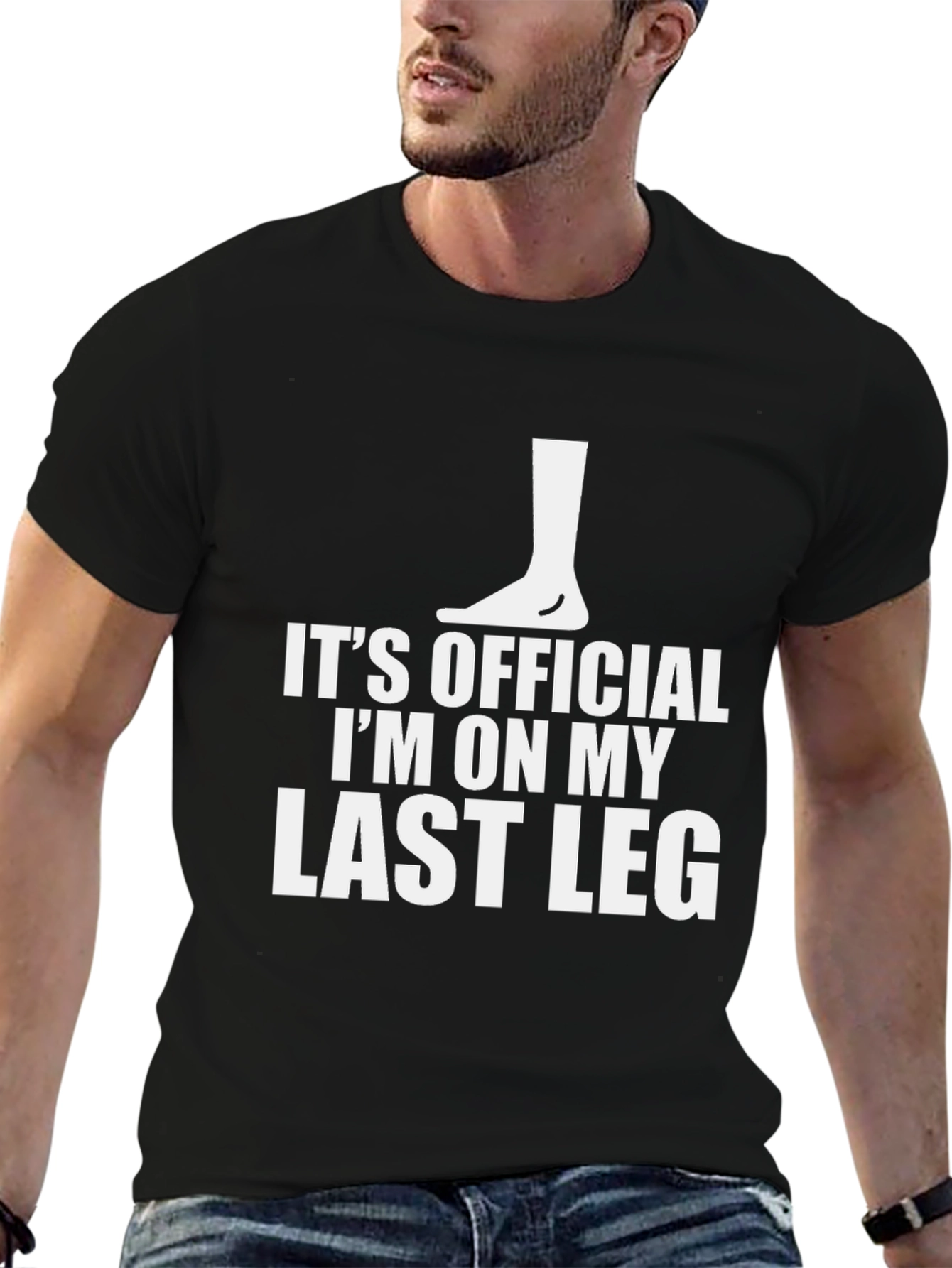 Its Official Last Leg T-Shirt