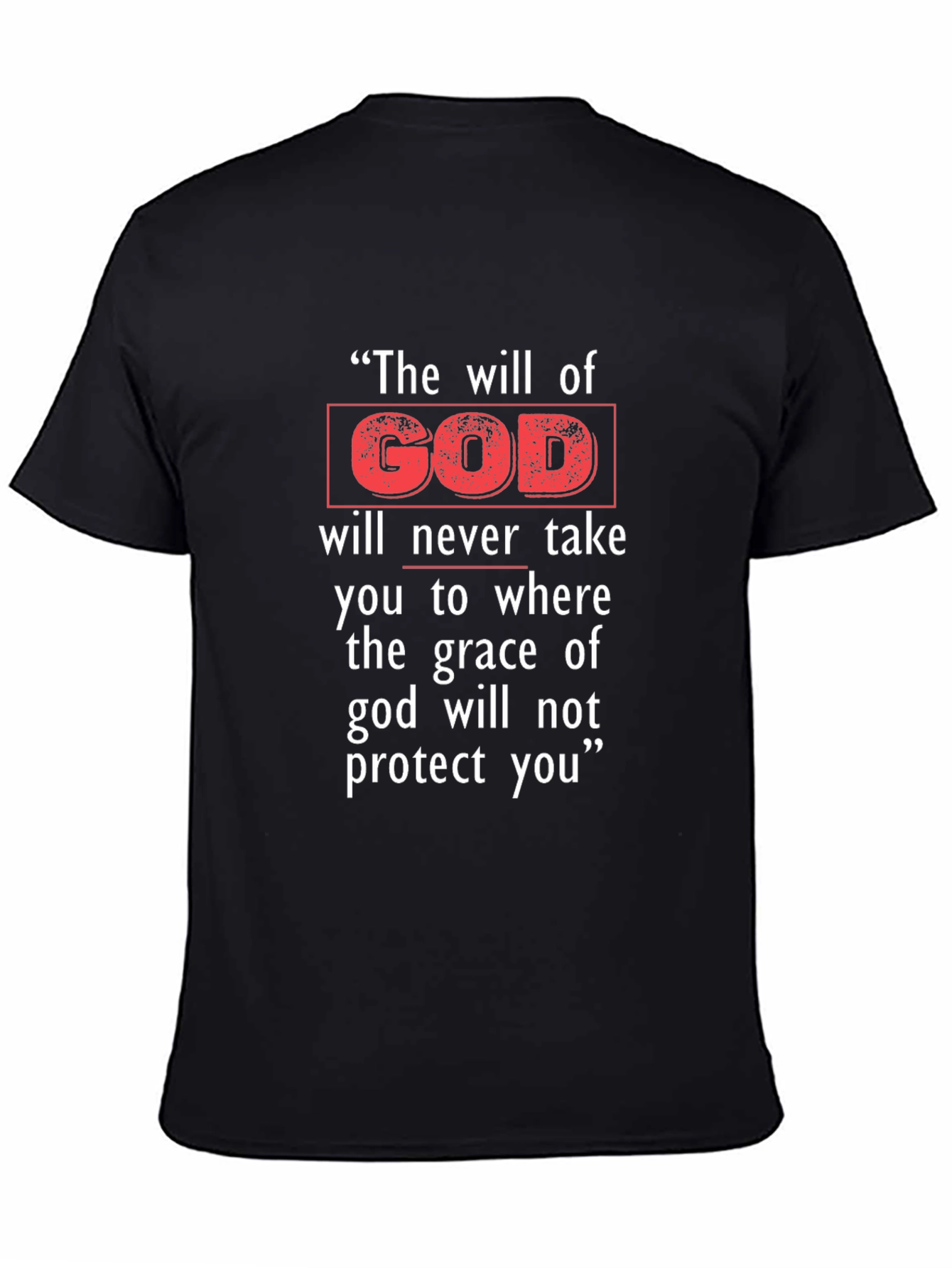 Inspirational Gods Will T-Shirt