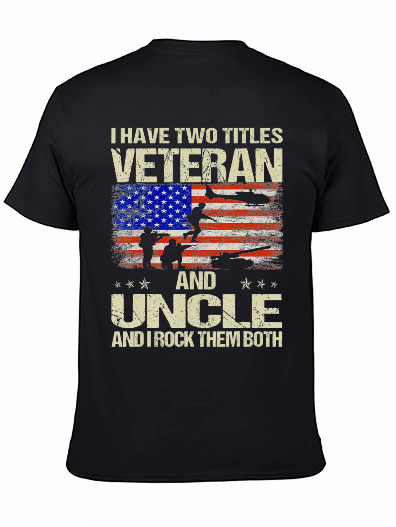 Veteran & Uncle T-Shirt - Patriotic Military Tee