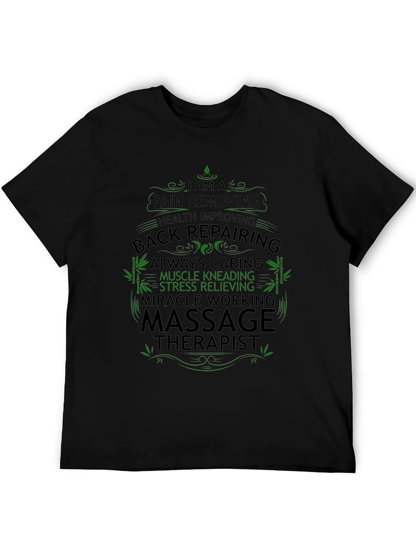 Massage Therapist T-Shirt - Back Repairing Pain Removing
