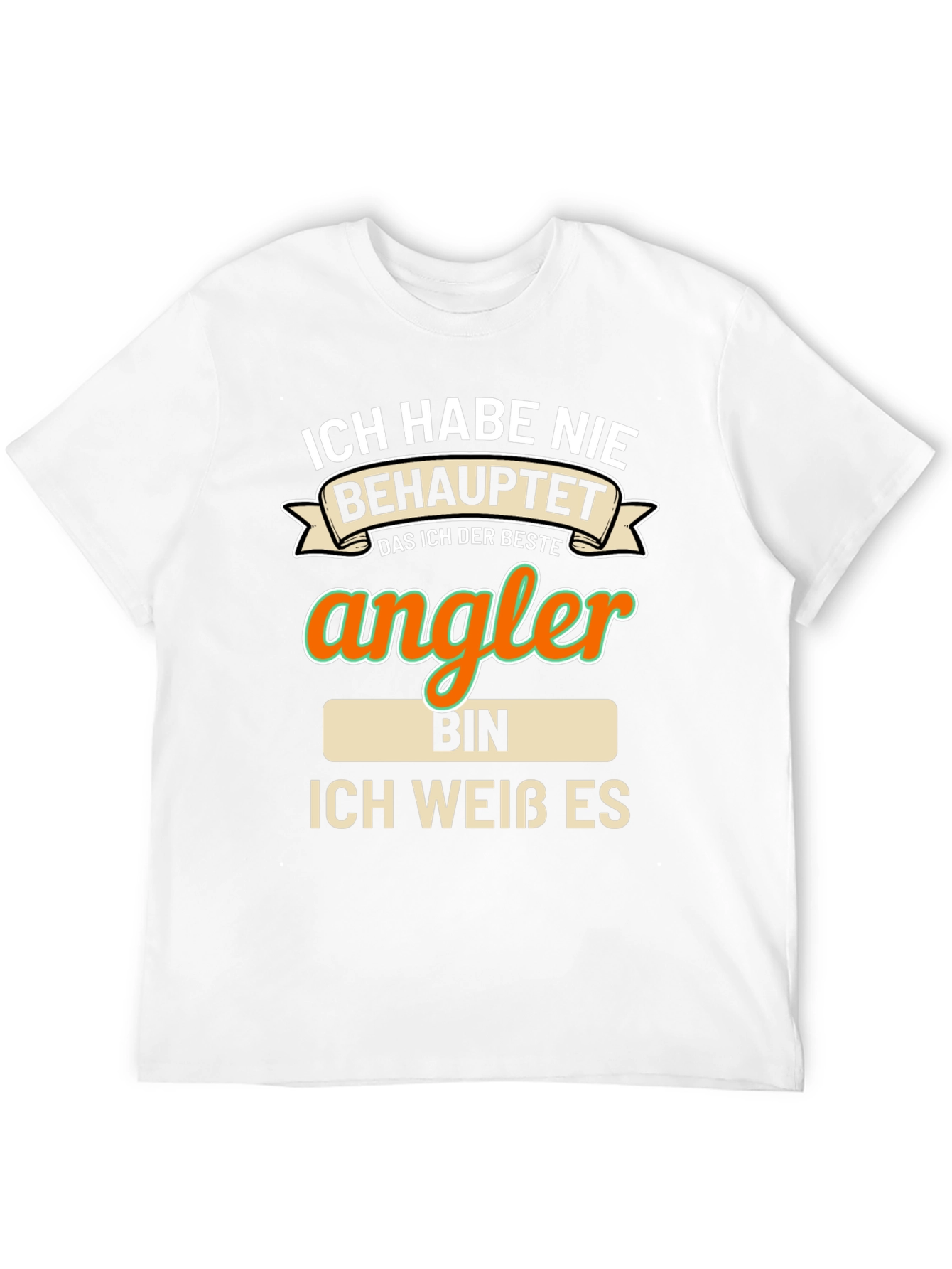 Funny Angler T-Shirt - Ich Habe Nie Behauptet