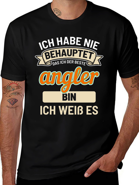 Funny Angler T-Shirt - Ich Habe Nie Behauptet