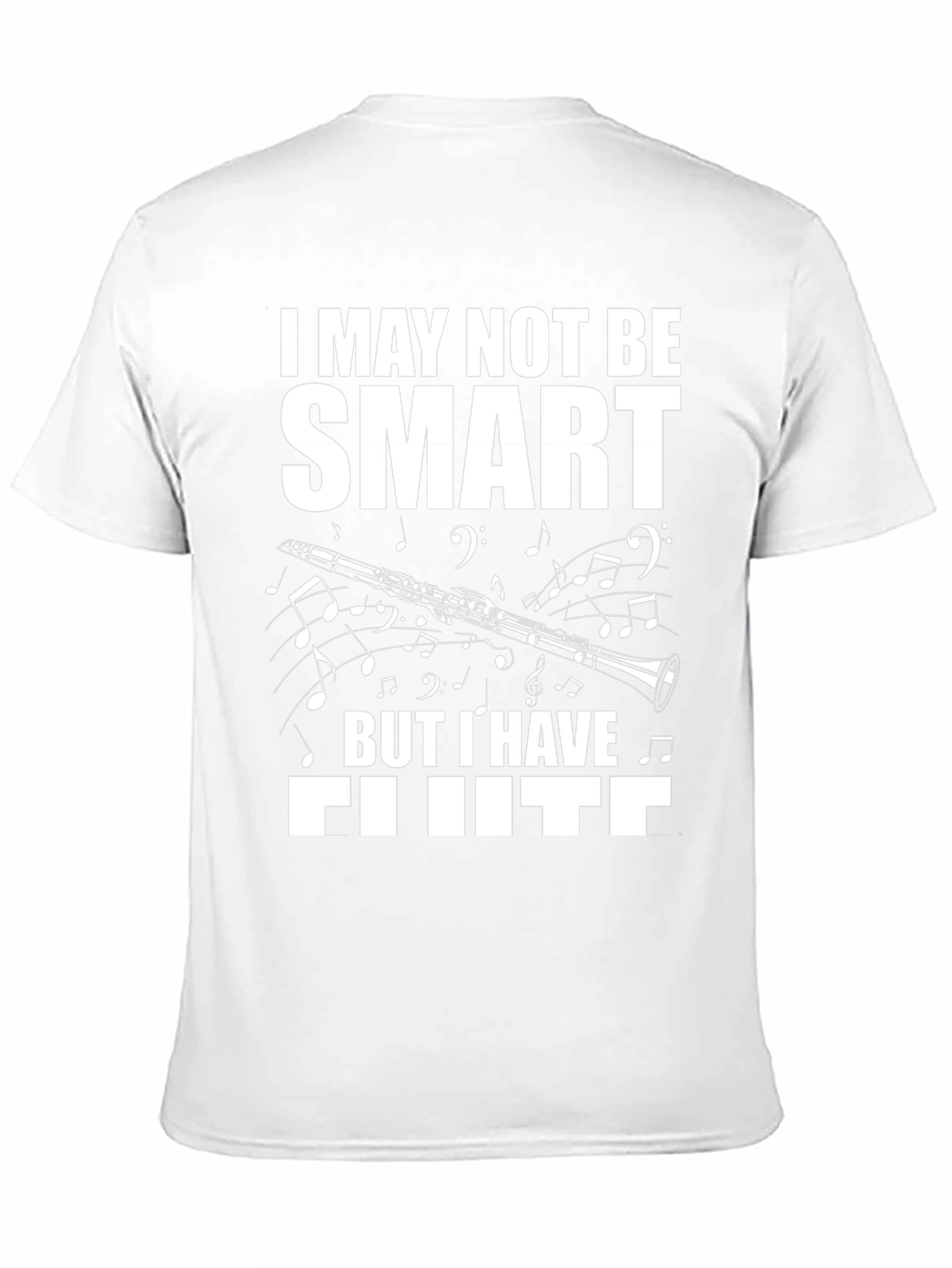 Funny Clarinet T-Shirt: I May Not Be Smart
