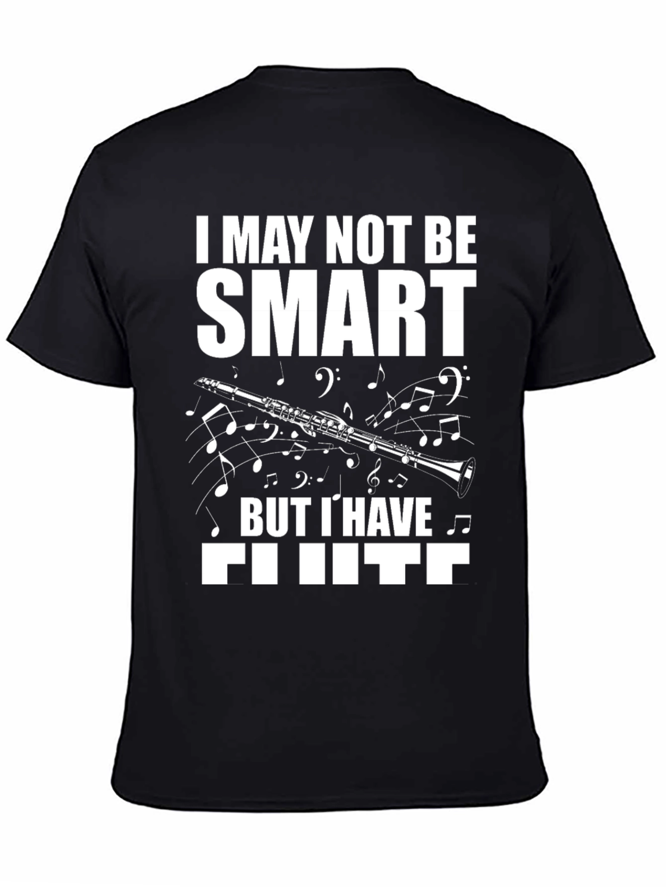 Funny Clarinet T-Shirt: I May Not Be Smart