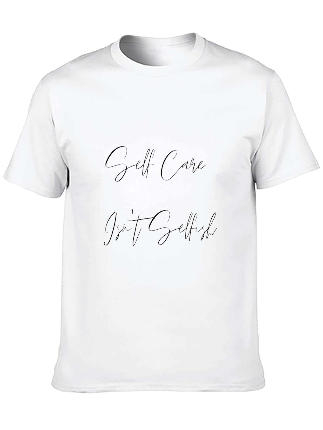 Self Care Isnt Selfish Black T-Shirt