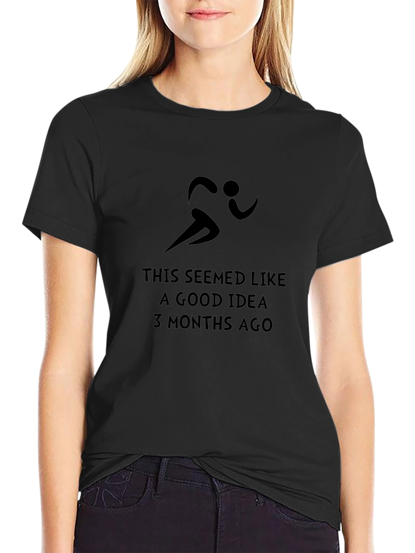 Funny Running T-Shirt: Good Idea 3 Months Ago