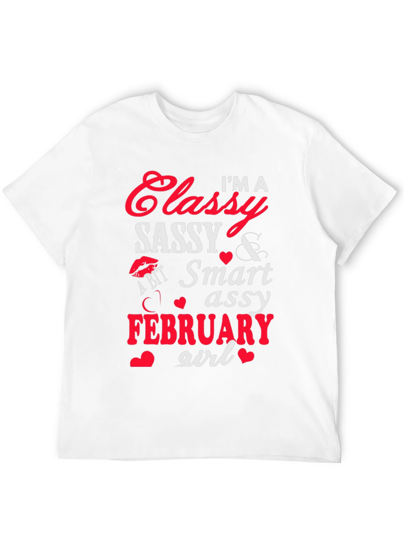 Classy Sassy February Girl Graphic Tee
