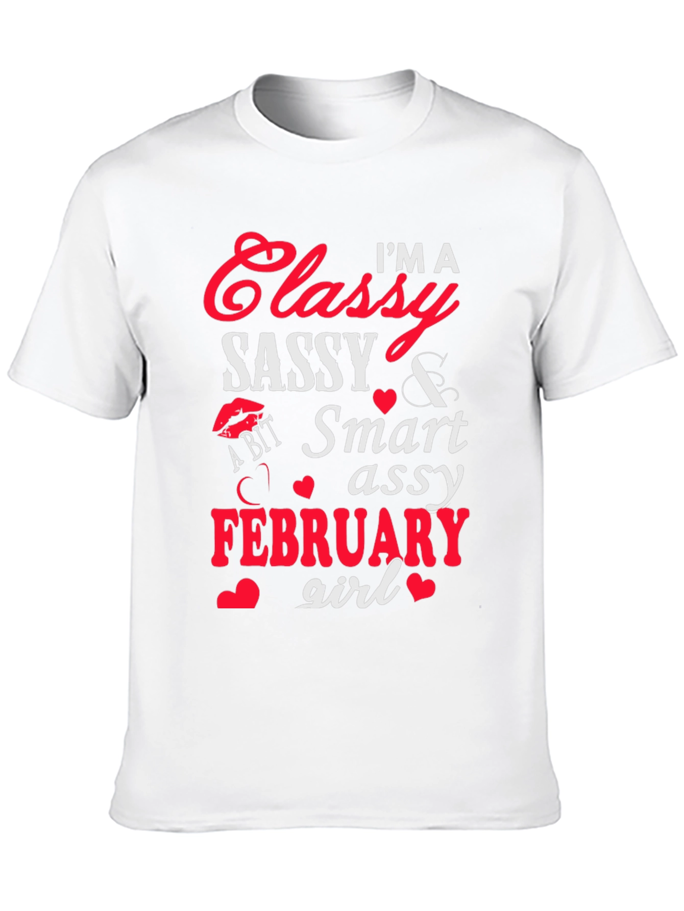 Classy Sassy February Girl Graphic Tee