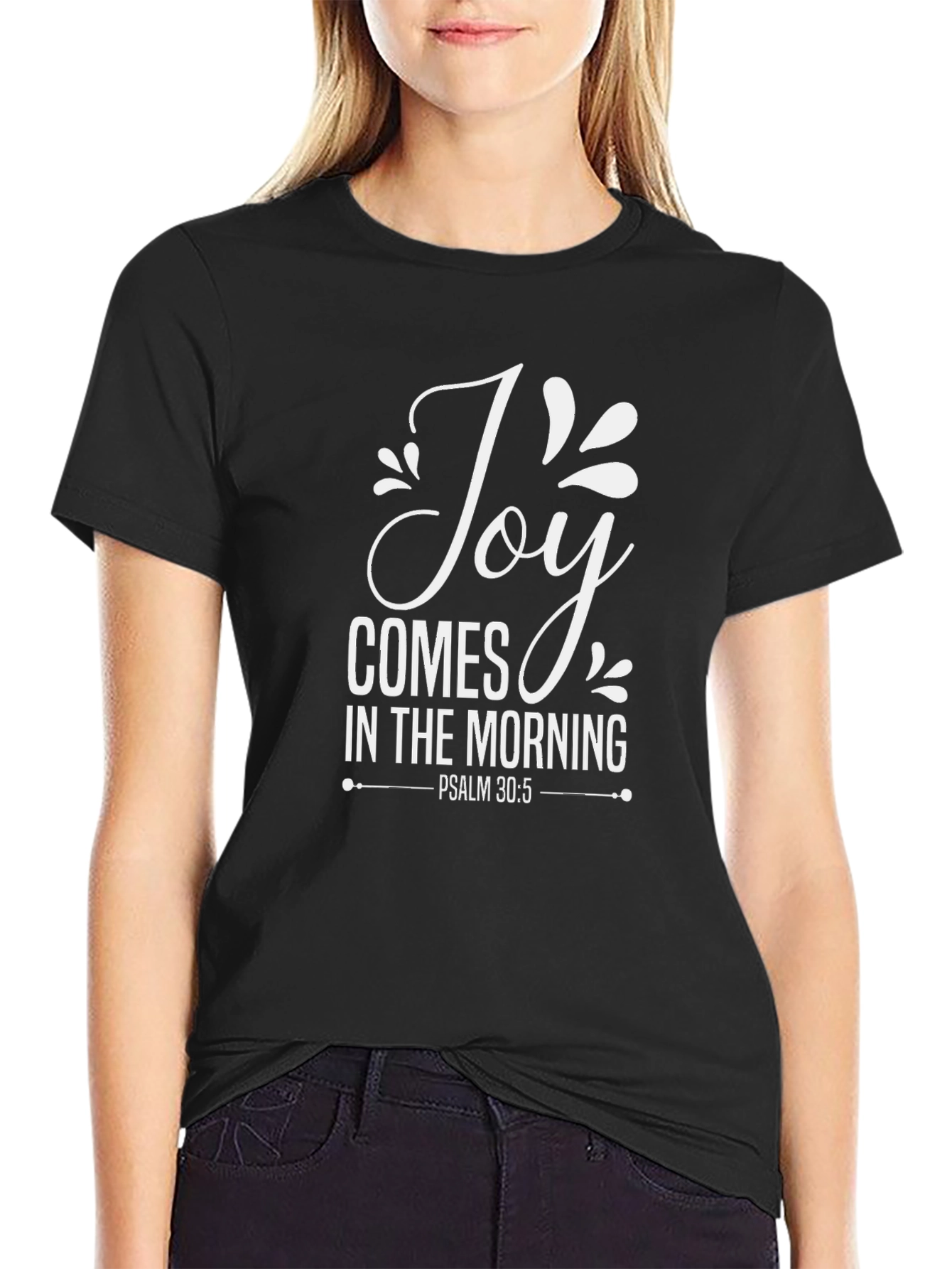 Joy Comes in the Morning T-Shirt Religious Apparel