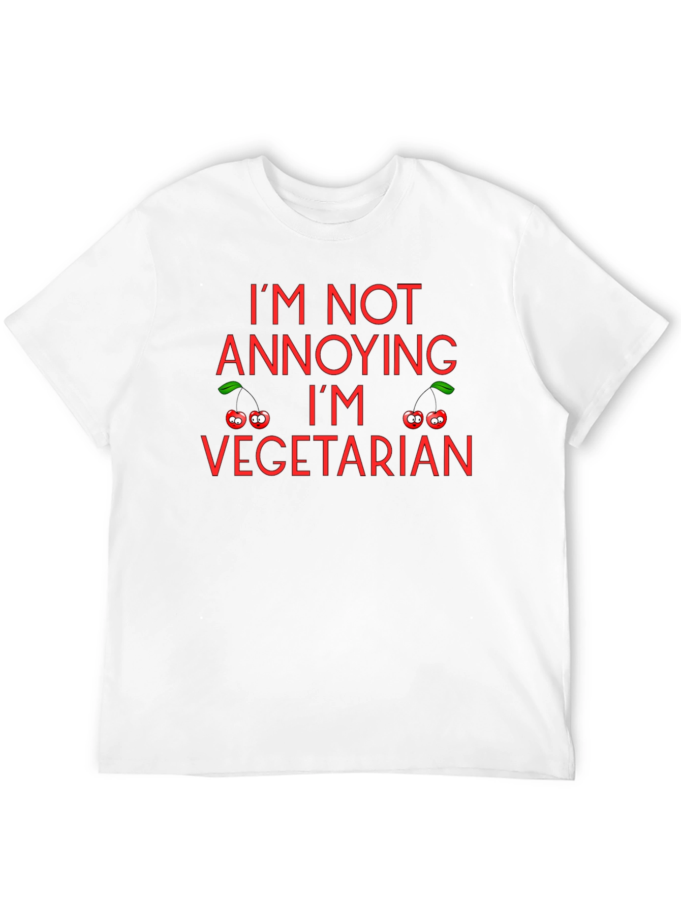 Im Not Annoying Im Vegetarian T-Shirt