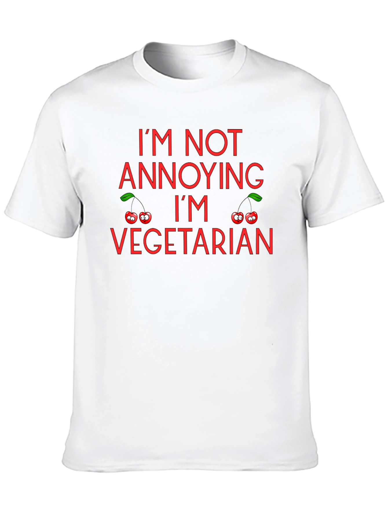 Im Not Annoying Im Vegetarian T-Shirt