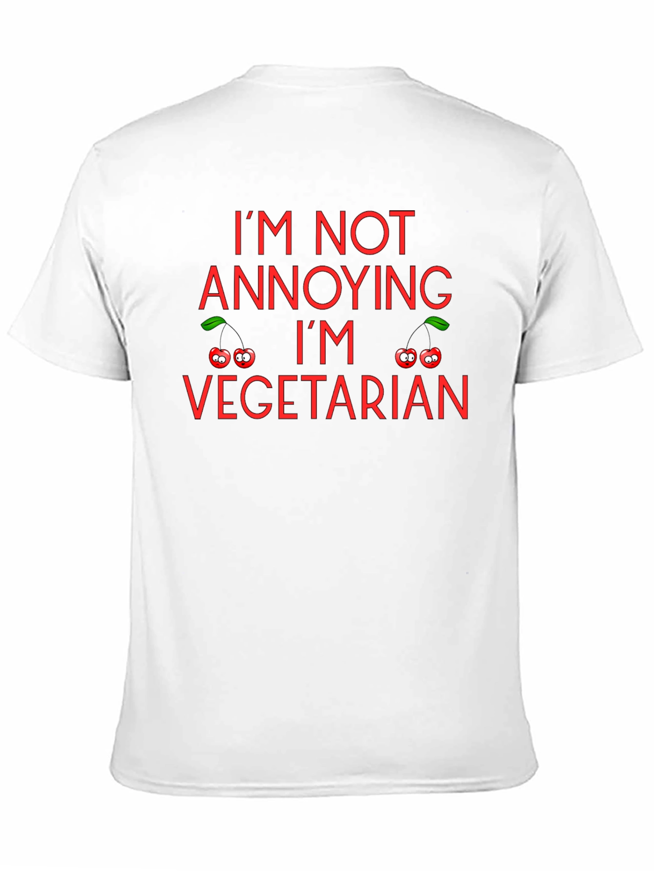 Im Not Annoying Im Vegetarian T-Shirt