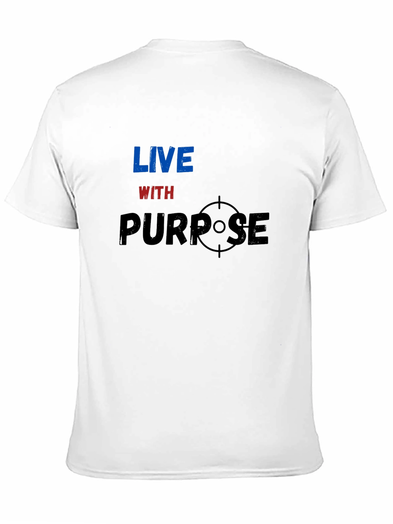 Live With Purpose Graphic T-Shirt
