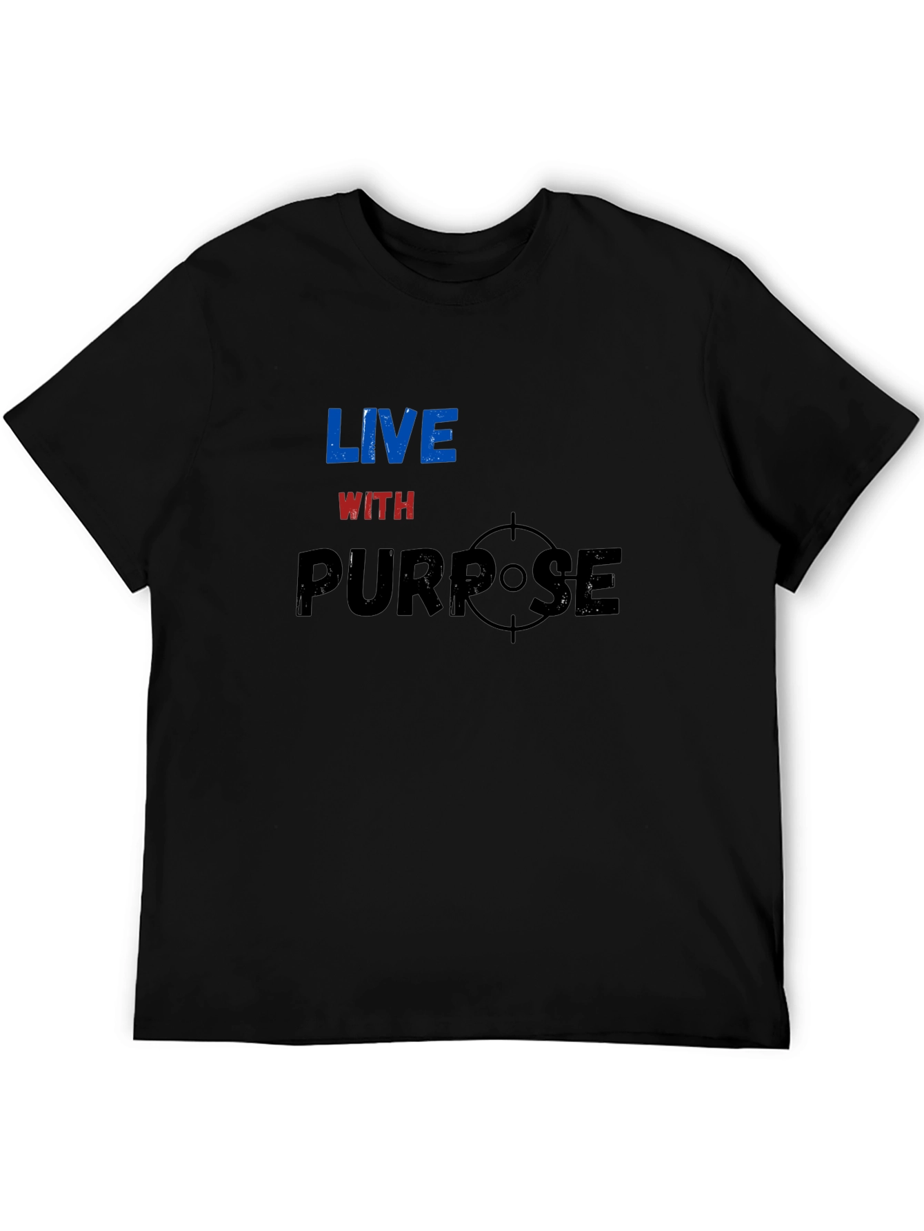 Live With Purpose Graphic T-Shirt