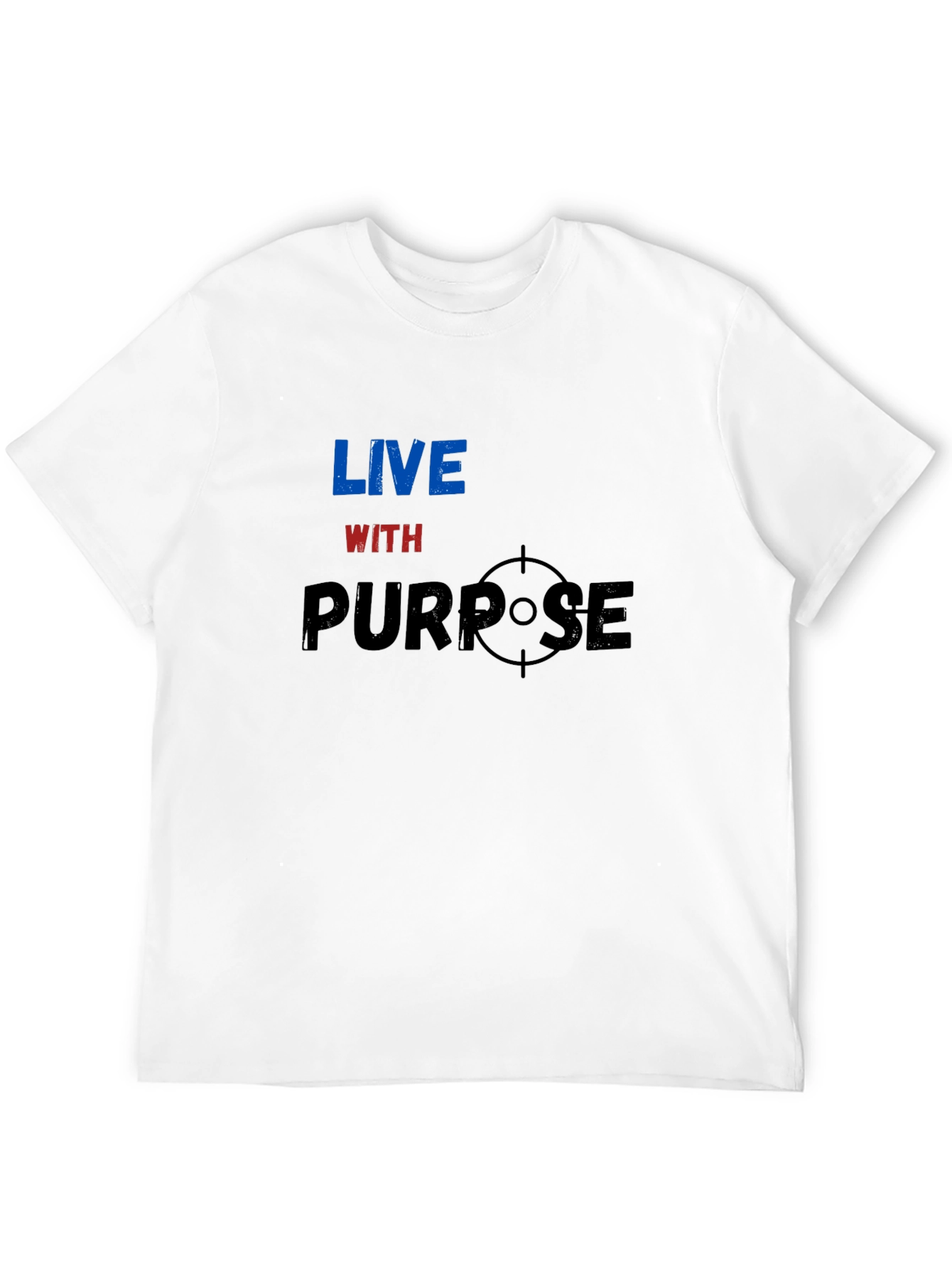Live With Purpose Graphic T-Shirt