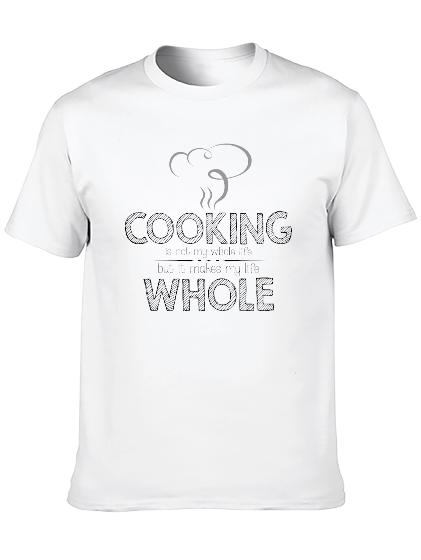 Cooking Makes My Life Whole Black T-Shirt