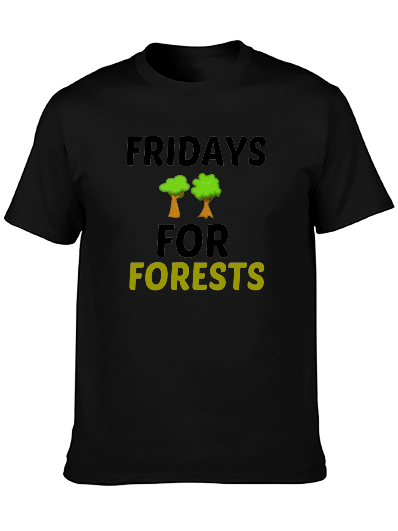 Fridays For Forests Graphic T-Shirt