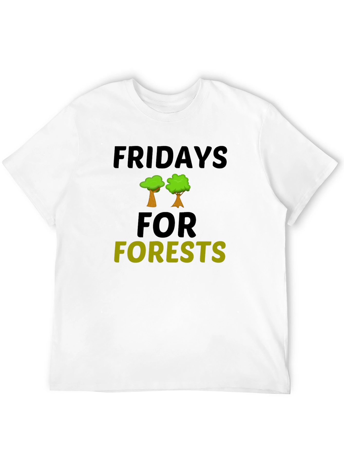 Fridays For Forests Graphic T-Shirt
