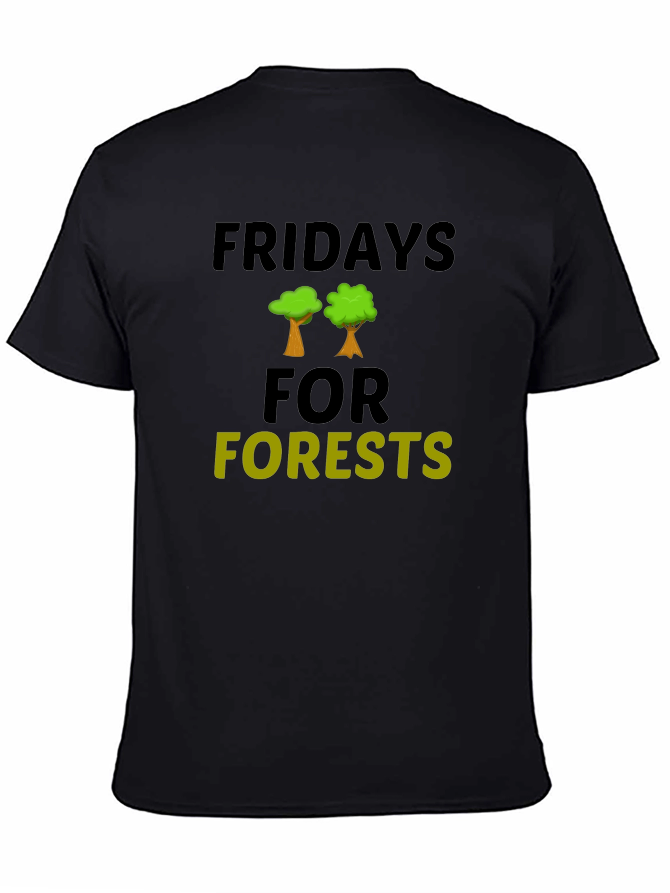 Fridays For Forests Graphic T-Shirt