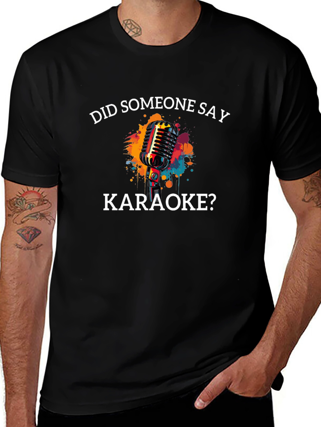 Karaoke T-Shirt - Did Someone Say Karaoke?