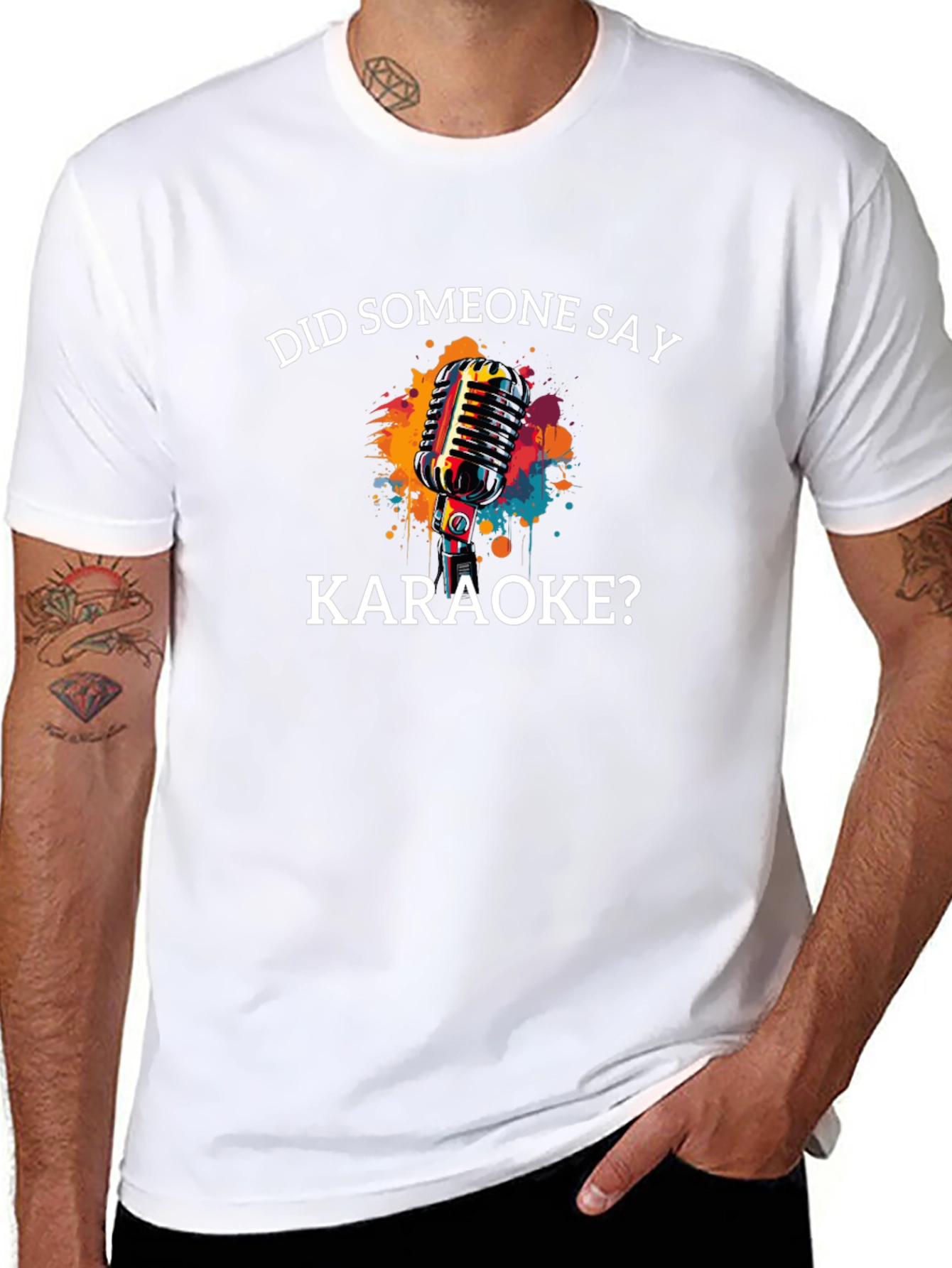 Karaoke T-Shirt - Did Someone Say Karaoke?