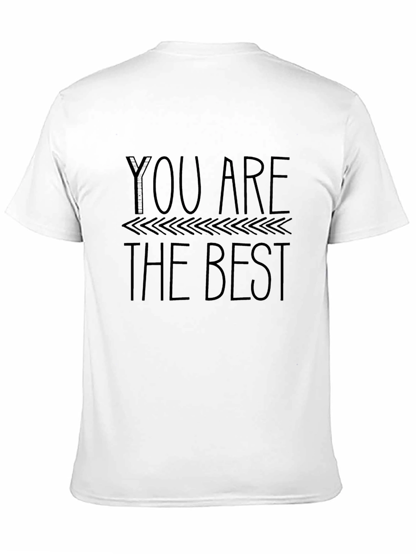 You Are The Best - Unisex Black T-Shirt